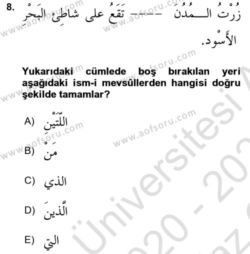 Arapça 3 Dersi 2020 - 2021 Yılı Yaz Okulu Sınavı 8. Soru