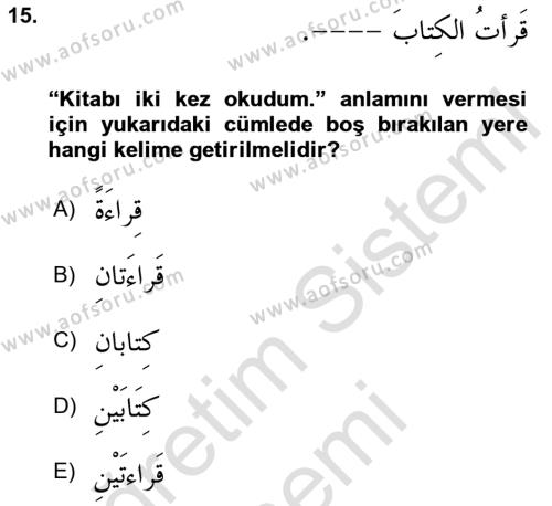 Arapça 3 Dersi 2021 - 2022 Yılı (Final) Dönem Sonu Sınavı 15. Soru