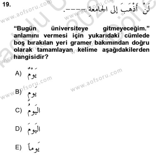 Arapça 3 Dersi 2021 - 2022 Yılı (Final) Dönem Sonu Sınavı 19. Soru