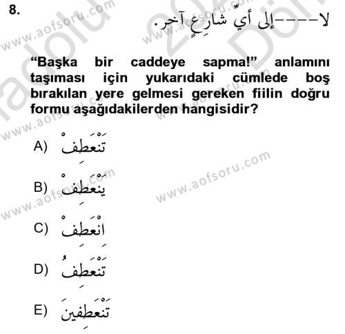 Arapça 3 Dersi 2021 - 2022 Yılı (Final) Dönem Sonu Sınavı 8. Soru