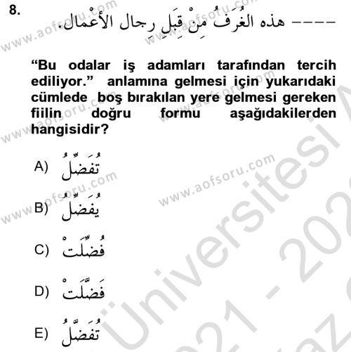 Arapça 3 Dersi 2021 - 2022 Yılı Yaz Okulu Sınavı 8. Soru