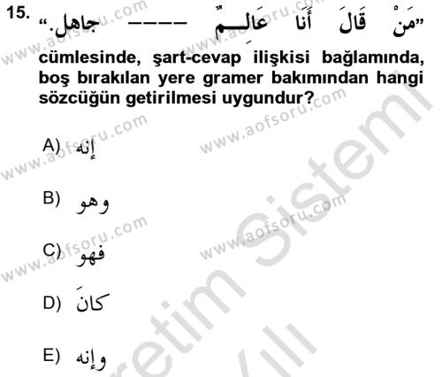 Arapça 3 Dersi 2022 - 2023 Yılı Yaz Okulu Sınavı 15. Soru