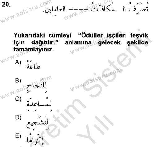 Arapça 3 Dersi 2023 - 2024 Yılı Yaz Okulu Sınavı 20. Soru