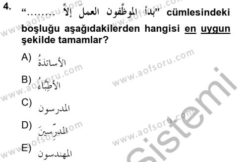Arapça 4 Dersi 2012 - 2013 Yılı (Final) Dönem Sonu Sınavı 4. Soru