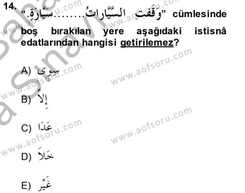 Arapça 4 Dersi 2014 - 2015 Yılı (Vize) Ara Sınavı 14. Soru