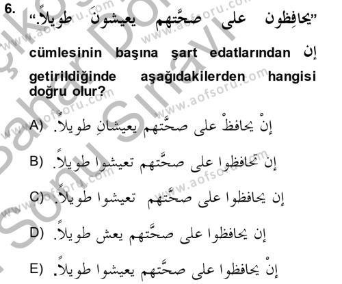 Arapça 4 Dersi 2014 - 2015 Yılı (Final) Dönem Sonu Sınavı 6. Soru