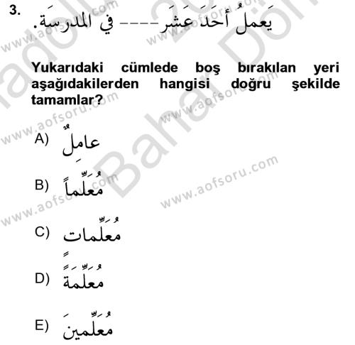 Arapça 4 Dersi 2023 - 2024 Yılı (Final) Dönem Sonu Sınavı 3. Soru
