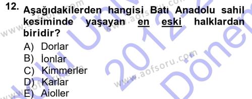 Anadolu Arkeolojisi Dersi 2012 - 2013 Yılı (Final) Dönem Sonu Sınavı 12. Soru