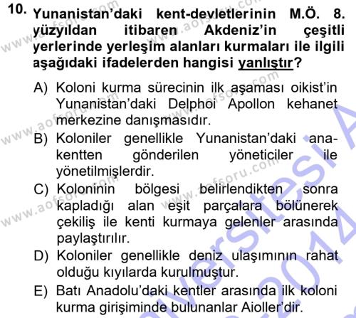 Anadolu Arkeolojisi Dersi 2013 - 2014 Yılı (Final) Dönem Sonu Sınavı 10. Soru