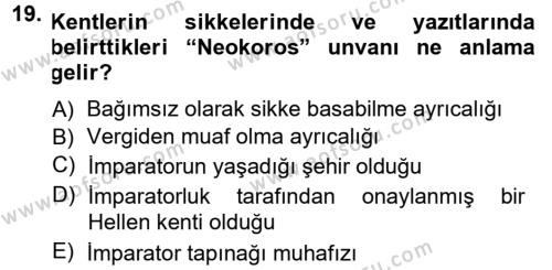 Anadolu Arkeolojisi Dersi 2013 - 2014 Yılı (Final) Dönem Sonu Sınavı 19. Soru