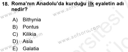 Anadolu Arkeolojisi Dersi 2017 - 2018 Yılı 3 Ders Sınavı 18. Soru