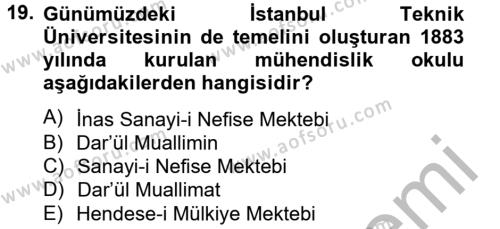 Ortaçağdan Günümüze Anadolu Uygarlıkları Dersi 2012 - 2013 Yılı (Final) Dönem Sonu Sınavı 19. Soru