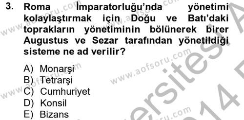 Ortaçağdan Günümüze Anadolu Uygarlıkları Dersi 2013 - 2014 Yılı (Vize) Ara Sınavı 3. Soru