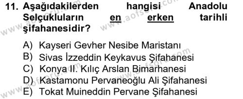 Ortaçağdan Günümüze Anadolu Uygarlıkları Dersi 2013 - 2014 Yılı Tek Ders Sınavı 11. Soru