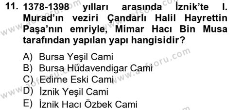 Ortaçağdan Günümüze Anadolu Uygarlıkları Dersi 2014 - 2015 Yılı (Final) Dönem Sonu Sınavı 11. Soru