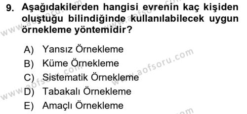 Sosyal Bilimlerde Araştırma Yöntemleri Dersi 2022 - 2023 Yılı (Final) Dönem Sonu Sınavı 9. Soru