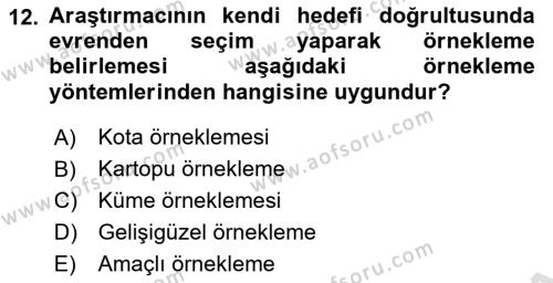 Sosyal Bilimlerde Araştırma Yöntemleri Dersi 2022 - 2023 Yılı Yaz Okulu Sınavı 12. Soru