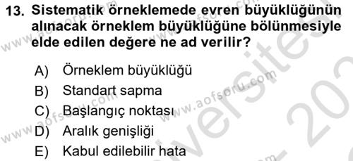 Sosyal Bilimlerde Araştırma Yöntemleri Dersi 2022 - 2023 Yılı Yaz Okulu Sınavı 13. Soru