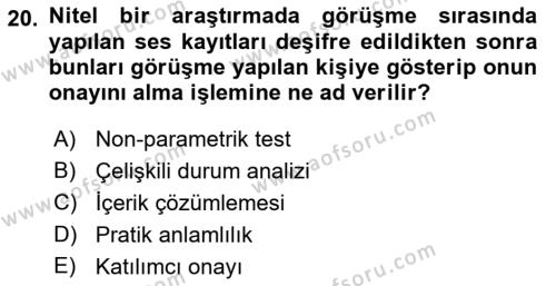 Sosyal Bilimlerde Araştırma Yöntemleri Dersi 2022 - 2023 Yılı Yaz Okulu Sınavı 20. Soru