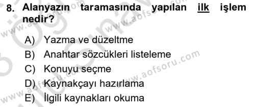 Sosyal Bilimlerde Araştırma Yöntemleri Dersi 2022 - 2023 Yılı Yaz Okulu Sınavı 8. Soru