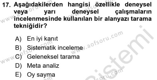 Sosyal Bilimlerde Araştırma Yöntemleri Dersi 2023 - 2024 Yılı (Vize) Ara Sınavı 17. Soru