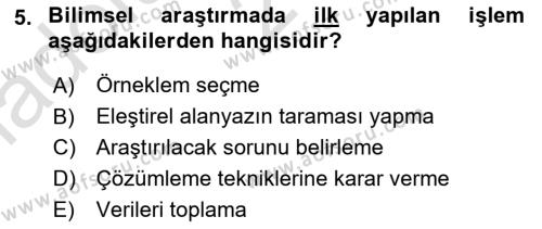 Sosyal Bilimlerde Araştırma Yöntemleri Dersi 2023 - 2024 Yılı (Vize) Ara Sınavı 5. Soru