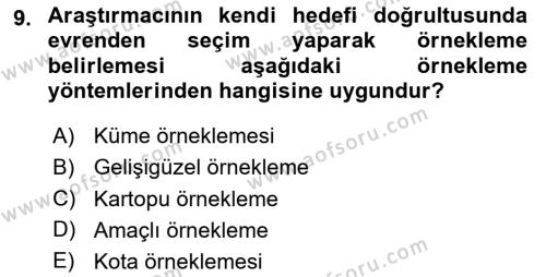 Sosyal Bilimlerde Araştırma Yöntemleri Dersi 2023 - 2024 Yılı (Final) Dönem Sonu Sınavı 9. Soru