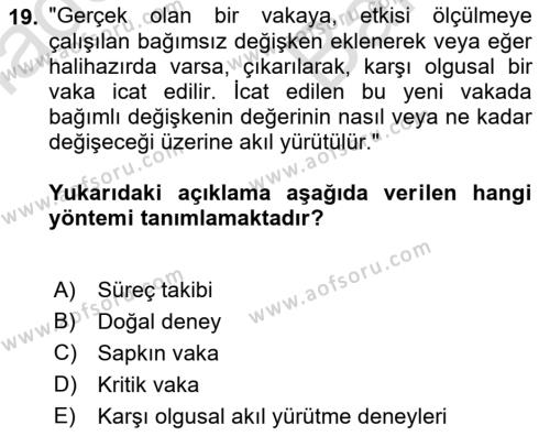 Uluslararası İlişkilerde Araştırma Yöntemleri Dersi 2021 - 2022 Yılı (Vize) Ara Sınavı 19. Soru