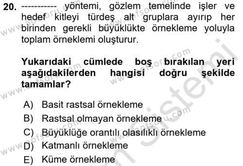 Uluslararası İlişkilerde Araştırma Yöntemleri Dersi 2021 - 2022 Yılı (Vize) Ara Sınavı 20. Soru