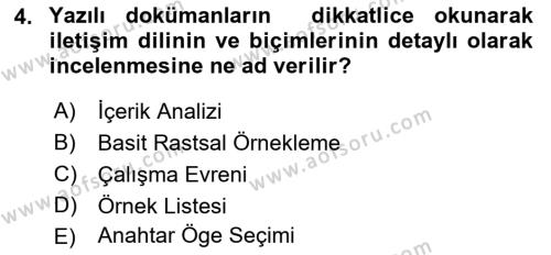 Uluslararası İlişkilerde Araştırma Yöntemleri Dersi 2021 - 2022 Yılı (Vize) Ara Sınavı 4. Soru