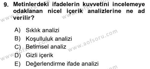 Uluslararası İlişkilerde Araştırma Yöntemleri Dersi 2021 - 2022 Yılı (Final) Dönem Sonu Sınavı 9. Soru