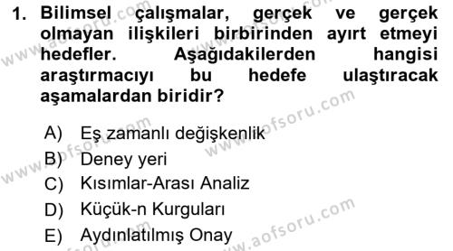 Uluslararası İlişkilerde Araştırma Yöntemleri Dersi 2021 - 2022 Yılı Yaz Okulu Sınavı 1. Soru