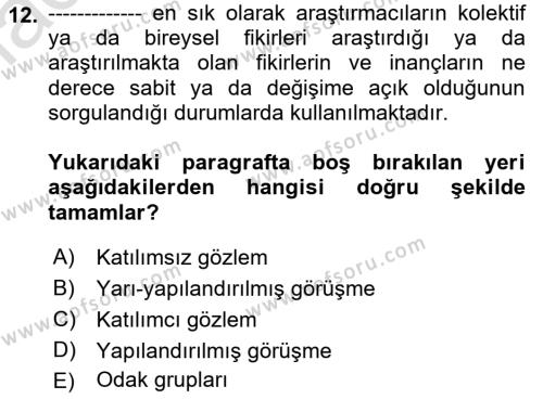 Uluslararası İlişkilerde Araştırma Yöntemleri Dersi 2021 - 2022 Yılı Yaz Okulu Sınavı 12. Soru