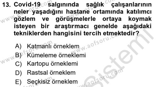 Uluslararası İlişkilerde Araştırma Yöntemleri Dersi 2021 - 2022 Yılı Yaz Okulu Sınavı 13. Soru