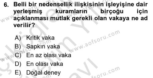 Uluslararası İlişkilerde Araştırma Yöntemleri Dersi 2021 - 2022 Yılı Yaz Okulu Sınavı 6. Soru