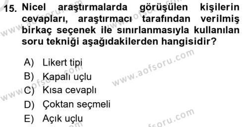 Uluslararası İlişkilerde Araştırma Yöntemleri Dersi 2022 - 2023 Yılı Yaz Okulu Sınavı 15. Soru