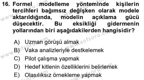 Uluslararası İlişkilerde Araştırma Yöntemleri Dersi 2023 - 2024 Yılı (Final) Dönem Sonu Sınavı 16. Soru