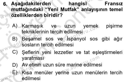 Gastronomi Tarihi Dersi 2023 - 2024 Yılı (Final) Dönem Sonu Sınavı 6. Soru