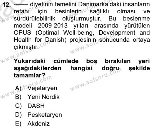 Gastronomi Ve Sürdürülebilirlik Dersi 2020 - 2021 Yılı Yaz Okulu Sınavı 12. Soru