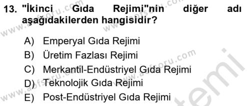 Gastronomi Ve Sürdürülebilirlik Dersi 2020 - 2021 Yılı Yaz Okulu Sınavı 13. Soru