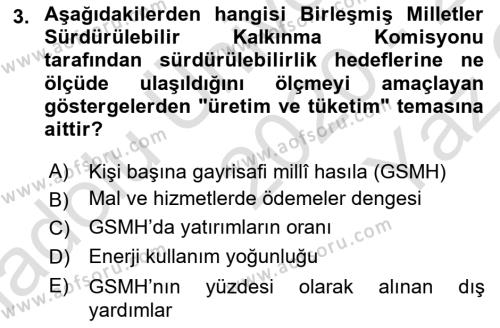 Gastronomi Ve Sürdürülebilirlik Dersi 2020 - 2021 Yılı Yaz Okulu Sınavı 3. Soru