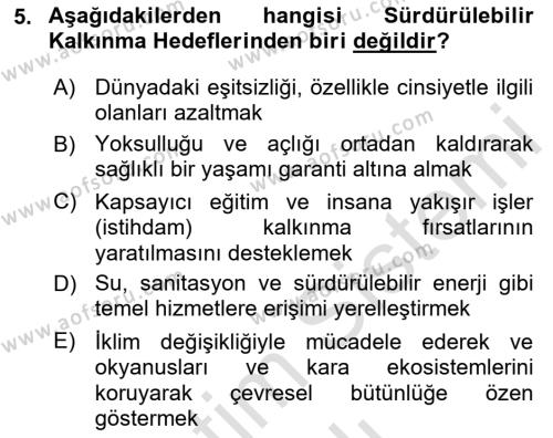 Gastronomi Ve Sürdürülebilirlik Dersi 2020 - 2021 Yılı Yaz Okulu Sınavı 5. Soru