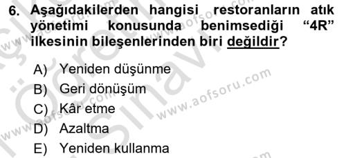 Gastronomi Ve Sürdürülebilirlik Dersi 2020 - 2021 Yılı Yaz Okulu Sınavı 6. Soru