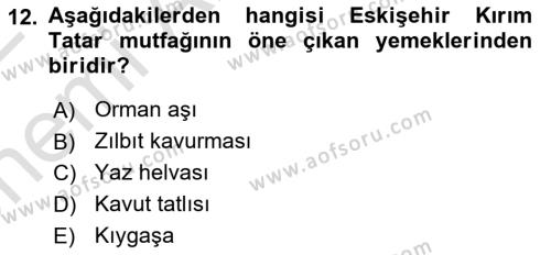 Gastronomi Ve Sürdürülebilirlik Dersi 2021 - 2022 Yılı (Vize) Ara Sınavı 12. Soru