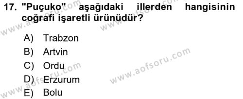 Gastronomi Ve Sürdürülebilirlik Dersi 2021 - 2022 Yılı (Vize) Ara Sınavı 17. Soru