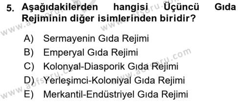 Gastronomi Ve Sürdürülebilirlik Dersi 2021 - 2022 Yılı (Final) Dönem Sonu Sınavı 5. Soru