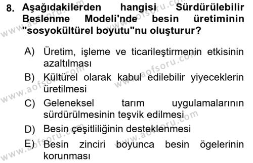 Gastronomi Ve Sürdürülebilirlik Dersi 2021 - 2022 Yılı (Final) Dönem Sonu Sınavı 8. Soru