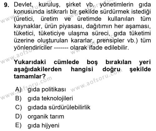 Gastronomi Ve Sürdürülebilirlik Dersi 2021 - 2022 Yılı (Final) Dönem Sonu Sınavı 9. Soru