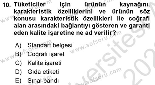 Gastronomi Ve Sürdürülebilirlik Dersi 2021 - 2022 Yılı Yaz Okulu Sınavı 10. Soru