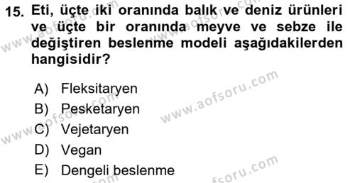 Gastronomi Ve Sürdürülebilirlik Dersi 2021 - 2022 Yılı Yaz Okulu Sınavı 15. Soru